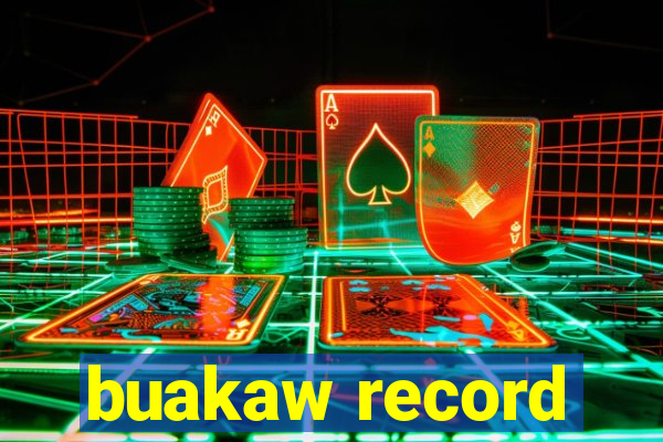 buakaw record